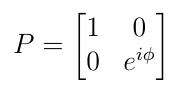 Matrix for P Gate